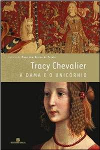 A Dama e o Unicórnio, de Tracy Chevalier